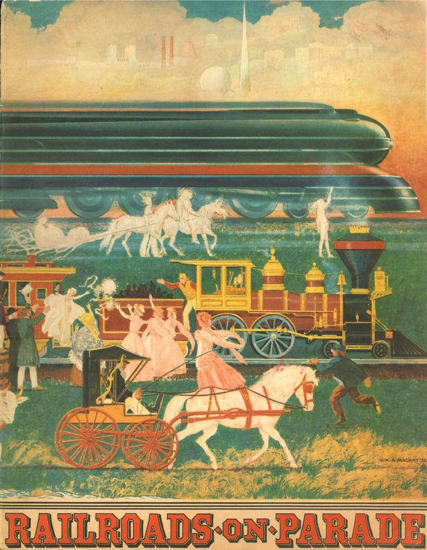 Book cover showing trains of three different eras: horse-drawn, early steam, and modern streamlined. Caption at bottom reads "Railroads on Parade"